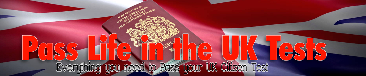 Pass Life in the UK Tests